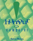 Andrew Davison, Andrew J. Davison, Andrew Davison, Alzheimers Disease Intl - Humour the Computer