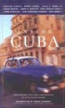 Andrei Codrescu, Aaron Kenedi, Aaron Codrescu Kenedi, John Miller, John Kenedi Miller, Editor... - Inside Cuba