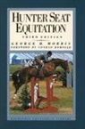 George H. Morris, Georges H Morris - Hunter Seat Equitation