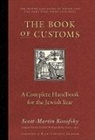 Mr. Scott-Martin Kosofsky, Scott-Martin Kosofsky, Scott-Martin/ Kushner Kosofsky - The Book of Customs