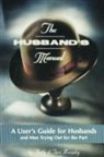 Andrew F. Murphy, Andy Murphy, Teri Murphy - The Husband's Manual