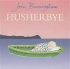 John Burningham - Husherbye