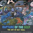 Brad Matsen, Bradford Matsen, Ray Troll, Ray/ Matsen Troll - Rapture of the Deep