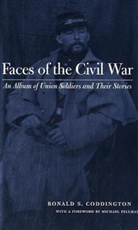 Ronald S Coddington, Ronald S. Coddington, Ronald S. (The Chronicle of Higher Education) Coddington, Ronald S./ Fellman Coddington - Faces of the Civil War
