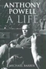 Michael Barber, Anthony Powell - Anthony Powell: A Life