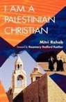 Mitri Raheb - I Am a Palestinian Christian