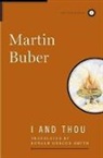 Martin Buber - I and Thou