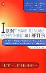 Gary Lundberg, Gary B. Lundberg, Joy Lundberg, Joy Saunders Lundberg - I Don't Have to Make Everything All Better