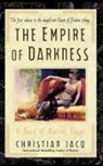 Christian Jacq - The Empire of Darkness
