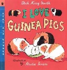Anita Jeram, Dick King Smith, Dick King-Smith, Dick/ Jeram King-Smith, Anita Jeram - I Love Guinea Pigs
