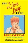 Bart Andrew, Bart Andrews - I Love Lucy