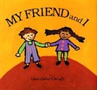 Lisa Clough, Lisa Jahn-Clough - My Friend and I