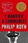 Philip Roth - I Married a Communist