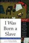 Collectif, Yuval Taylor, Yuval Taylor - I Was Born a Slave