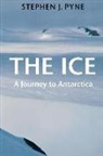 William Cronon, Stephen J Pyne, Stephen J. Pyne - The Ice