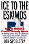Jon Spoelstra, Spoelstra Jon - Ice to the Eskimos