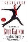 Rudy Galindo, Galindo Rudy - Icebreaker