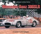 Karl Ludvigsen, Karl (INT) Ludvigsen - Mercedes-Benz 300SLR