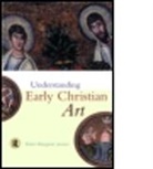 Robin M Jensen, Robin M. Jensen, Robin M. (Vanderbilt University Jensen, Robin Margaret Jensen, Robin Margaret (Vanderbilt University Jensen, Ma Jensen Robin - Understanding Early Christian Art