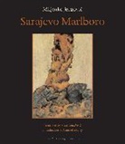 Ammiel Alcalay, m tomasevic Jergovic, Miljenko Jergovic, Stela Tomassevic - Sarajevo marlboro