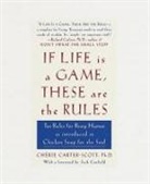 Cherie Carter Scott, Cherie Carter-Scott - If Life Is a Game
