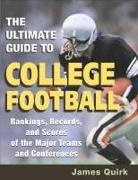 James Quirk, James P. Quirk - Ultimate Guide to College Football
