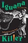 Alberto Alvaro R. Os, Alberto Rios, Alberto Alvaro Rios - The Iguana Killer