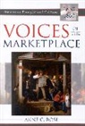 Anne C Rose, Anne C. Rose - Voices of the Marketplace