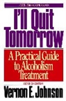 Vernon E. Johnson, Vernon E MD. Johnston - I'll Quit Tomorrow