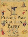 Bill Crawford, Bill/ Anderson Crawford - Please Pass the Biscuits, Pappy