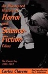 Carlos Clarens, Clarens Carlos - Illustrated History of Horror and Science-Fiction Films