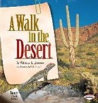 Rebecca L. Johnson, Phyllis V. Saroff - Walk in the Desert