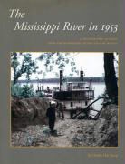 Charles Dee Sharp, Charles Dee/ Anfinson Sharp - The Mississippi River In 1953