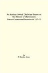 F. Stanley Jones - An Ancient Jewish Christian Source on the History of Christianity