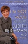 Judith Reichman, Reichman Judith - I'm Not in the Mood