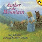 Robert A Duncan, Robert A. Duncan, Tony Johnston, Tony/ Duncan Johnston, Robert Duncan - Amber on the Mountain