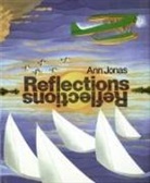 Ann Jonas, Ann Jonas - Reflections