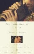 Thomas Kempis, Thomas A Kempis, Thomas À Kempis, Thomas A. Kempis, John F. Thornton, … - The Imitation of Christ