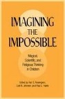 Paul Harris, Carl N. Johnson, Karl S Rosengren, Karl S. Rosengren, Paul L. (University of Oxford) Harris, Carl N. Johnson... - Imagining the Impossible