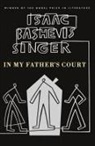 Isaac Bashevis Singer - My Father's Court