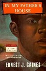 Ernest J Gaines, Ernest J. Gaines - In My Father's House