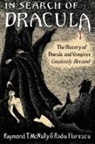 Radu Florescu, Raymond T. McNally, Raymond T./ Florescu McNally - In Search of Dracula