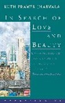 Ruth Prawer Jhabvala - In Search of Love and Beauty