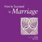 Stephen R. Treat - How To Succeed In Marriage