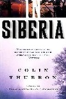 Colin Thubron - In Siberia
