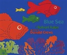 Robert Kalan, Donald Crews - Blue Sea