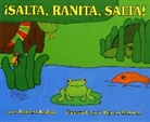 Robert Kalan, Byron Barton, Amy Cohn - cSalta, Ranita, salta!