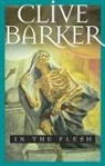 Clive Barker - In the Flesh