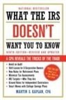 Kaplan, Martin Kaplan, Martin S. Kaplan - What the Irs Doesn''t Want You to Know