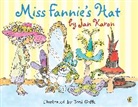 Toni Goffe, Jan Karon, Jan/ Goffe Karon, Toni Goffe, Joy Peskin - Miss Fannie's Hat